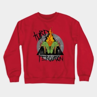 Turd Ferguson!  The Band. Crewneck Sweatshirt